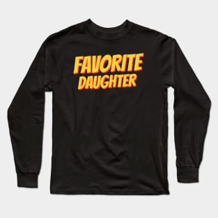 Favorite Daughter Long Sleeve T-Shirt